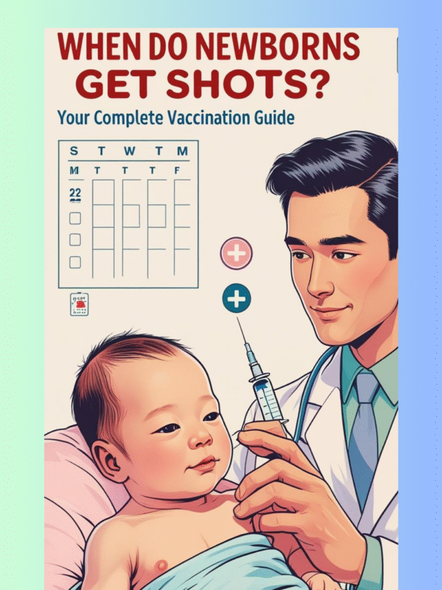 When Do Newborns Get Shots?