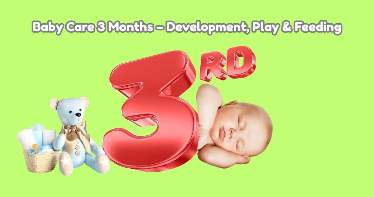 Baby Care 3 Months