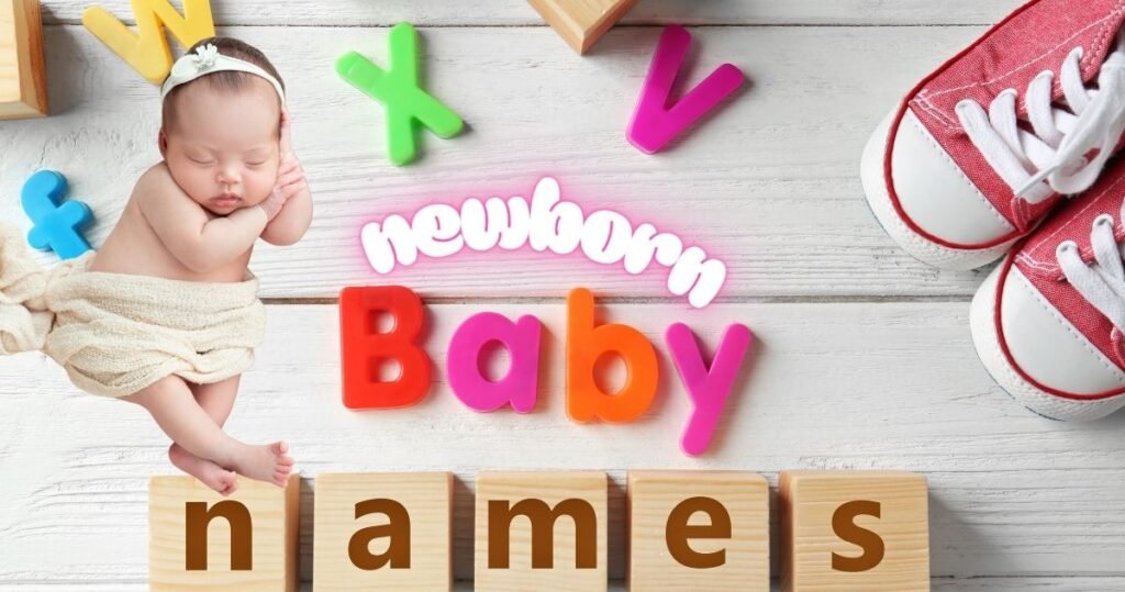 Names for Newborn
