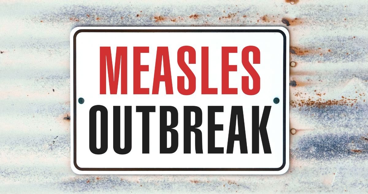 Measles Outbreaks